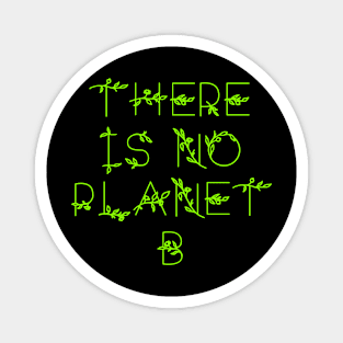 PLANET B 18 Magnet